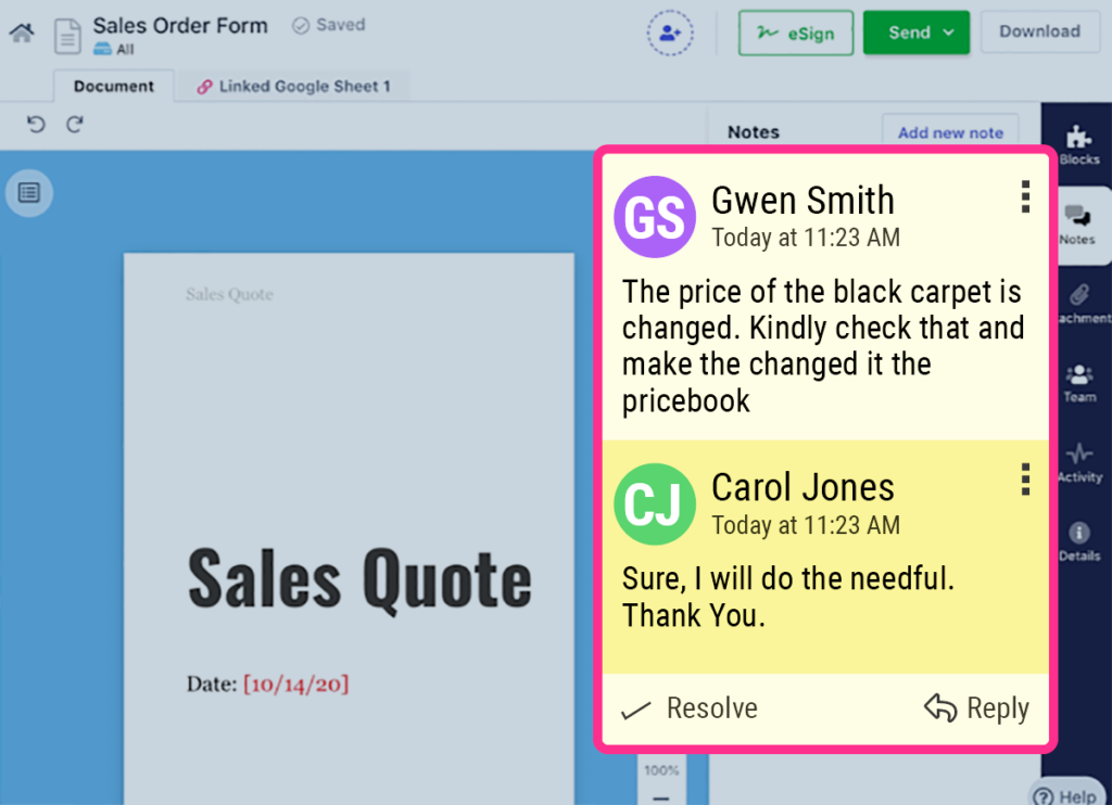 Your sales order form can be reviewed by others using notes feature in Revv